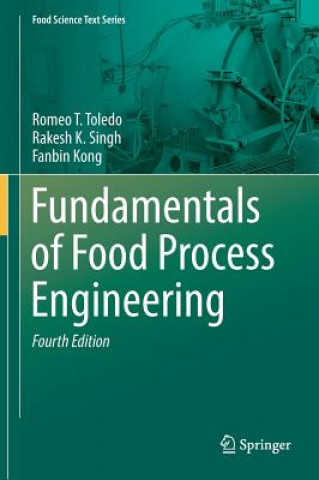 Könyv Fundamentals of Food Process Engineering Romeo T. Toledo