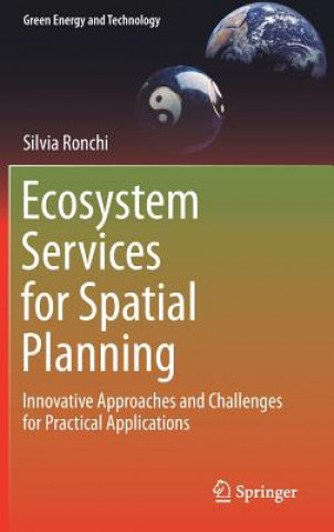 Knjiga Ecosystem Services for Spatial Planning Silvia Ronchi