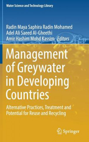 Kniha Management of Greywater in Developing Countries Radin Maya Saphira Radin Mohamed