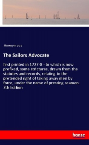 Kniha The Sailors Advocate Anonym