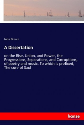 Knjiga A Dissertation John Brown