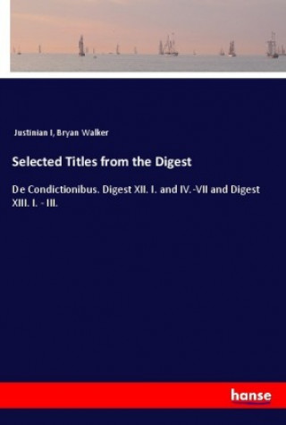 Kniha Selected Titles from the Digest Justinian I