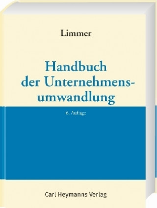 Könyv Handbuch der Unternehmensumwandlung Peter Limmer