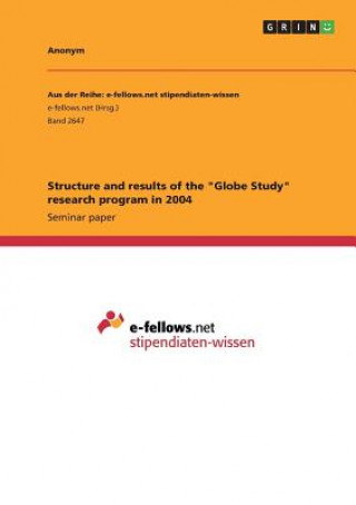 Książka Structure and results of the "Globe Study" research program in 2004 Anonym