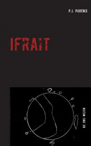 Knjiga Ifrait P. J. Phoenix