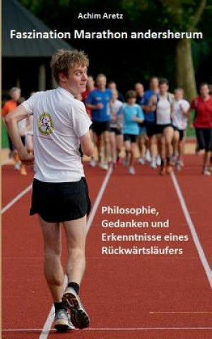 Livro Faszination Marathon andersherum Achim Aretz