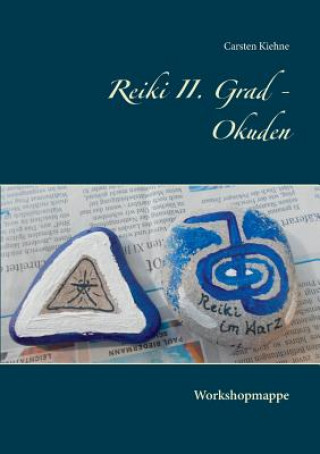 Kniha Reiki II. Grad - Okuden Carsten Kiehne
