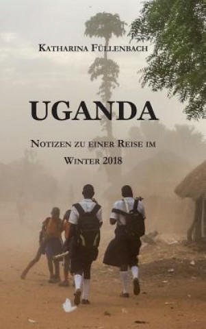 Libro UGANDA Katharina Füllenbach