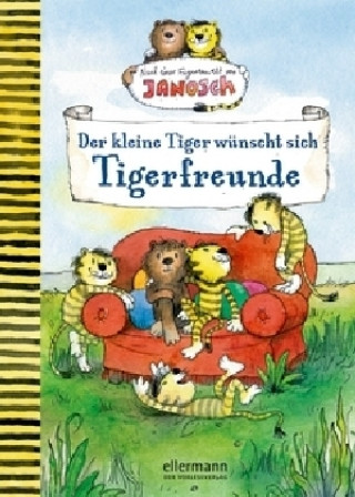 Kniha Der kleine Tiger wünscht sich Tigerfreunde Florian Fickel