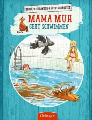 Kniha Mama Muh geht schwimmen Jujja Wieslander
