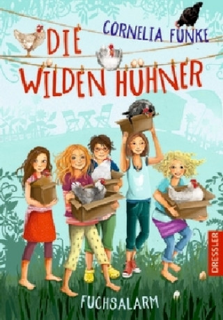 Knjiga Die wilden Hühner Cornelia Funke