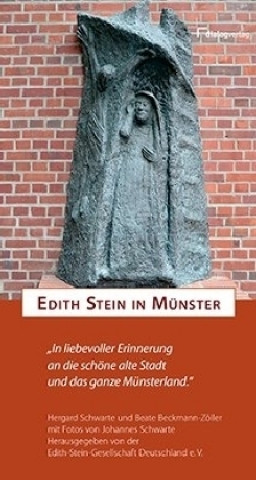 Könyv Edith Stein in Münster Hergard Schwarte
