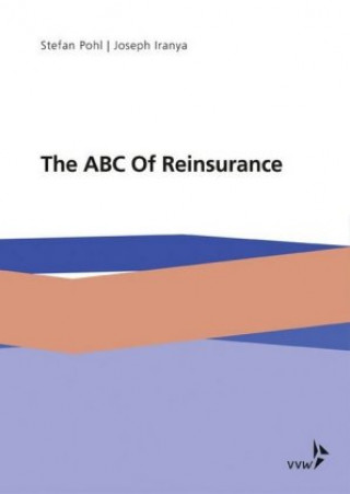 Carte The ABC Of Reinsurance Stefan Pohl
