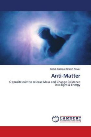 Book Anti-Matter Mohd. Sadique Shaikh Anwar