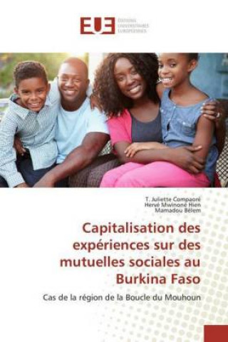 Carte Capitalisation des expériences sur des mutuelles sociales au Burkina Faso T. Juliette Compaoré