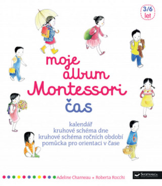 Könyv Moje album Montessori Čas Adeline Charneau