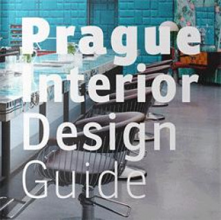 Книга Prague Interior Design Guide collegium