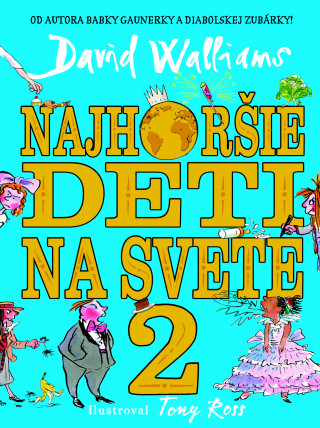 Könyv Najhoršie deti na svete 2 David Walliams