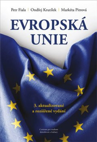 Książka Evropská unie Petr Fiala