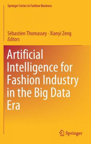 Kniha Artificial Intelligence for Fashion Industry in the Big Data Era Sébastien Thomassey