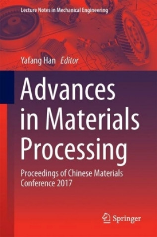 Carte Advances in Materials Processing Yafang Han