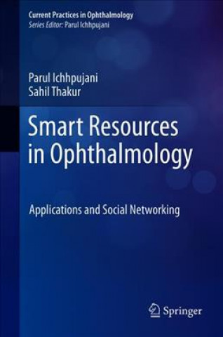 Book Smart Resources in Ophthalmology Parul Ichhpujani