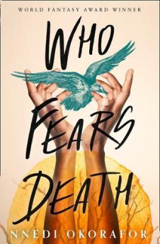 Kniha Who Fears Death Nnedi Okorafor