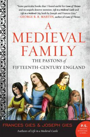 Kniha Medieval Family Frances Gies