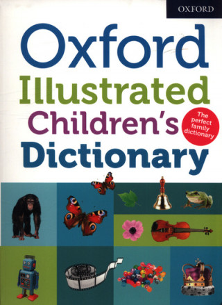 Книга Oxford Illustrated Children's Dictionary Oxford Dictionaries