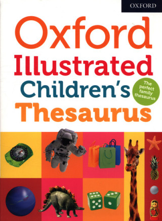 Книга Oxford Illustrated Children's Thesaurus Oxford Dictionaries