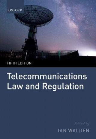 Carte Telecommunications Law and Regulation IAN WALDEN