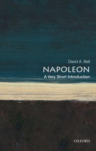 Könyv Napoleon David A (Princeton University) Bell