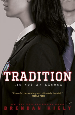 Kniha Tradition Brendan Kiely