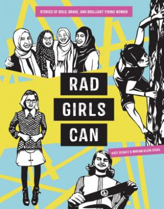 Könyv Rad Girls Can Kate Schatz