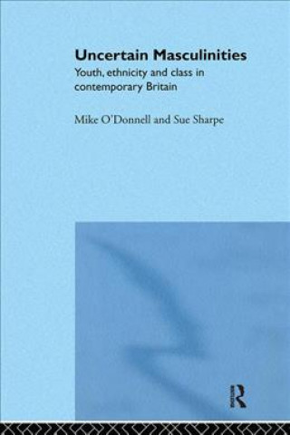Buch Uncertain Masculinities Mike O'Donnell