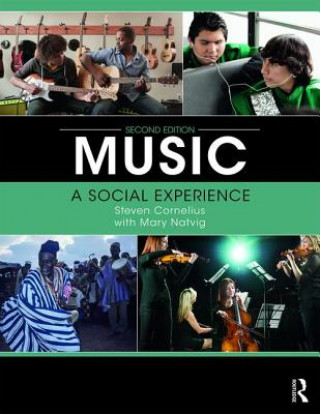 Knjiga Music: A Social Experience Steven Cornelius
