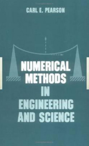 Book Numerical Methods In Engineering & Science Carl E. Pearson
