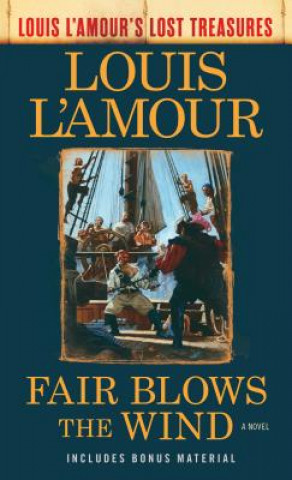 Kniha Fair Blows the Wind Louis Ľamour