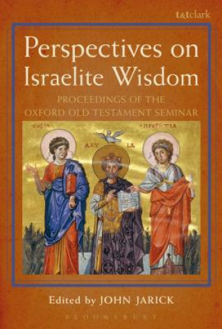 Kniha Perspectives on Israelite Wisdom John Jarick