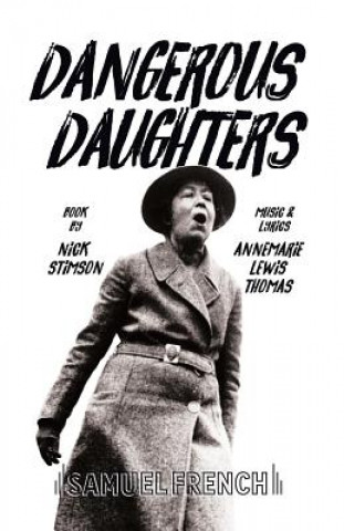 Carte Dangerous Daughters NICK STIMSON