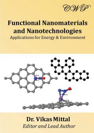 Carte Functional Nanomaterials and Nanotechnologies VIKAS MITTAL