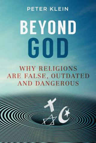 Kniha Beyond God Peter Klein