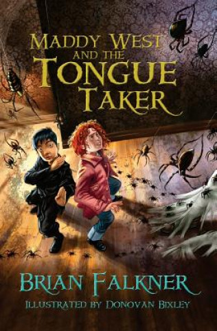 Книга Maddy West and the Tongue Taker BRIAN FALKNER