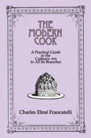 Libro Modern Cook Charles Elme Francatelli