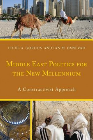 Книга Middle East Politics for the New Millennium Louis A. Gordon