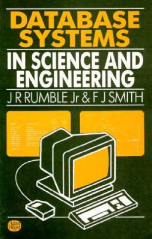 Knjiga Database Systems in Science and Engineering J. R. Rumble