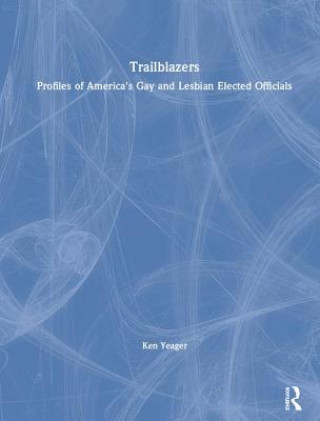 Knjiga Trailblazers Kenneth S Yeager
