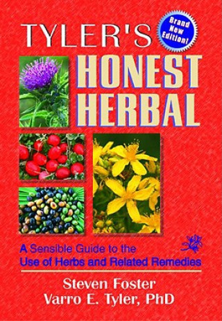 Kniha Tyler's Honest Herbal Steven Foster