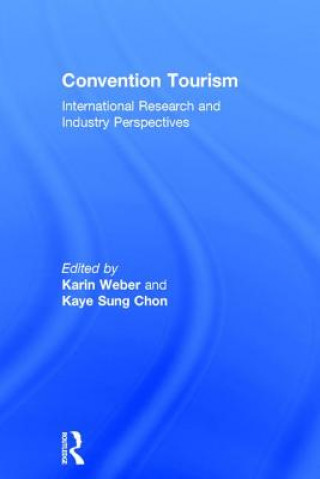 Kniha Convention Tourism Kaye Sung Chon