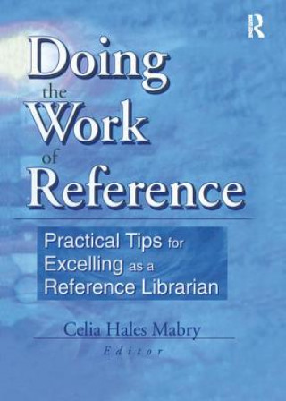 Buch Doing the Work of Reference Linda S. Katz
